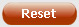 Reset